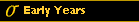 Early Years