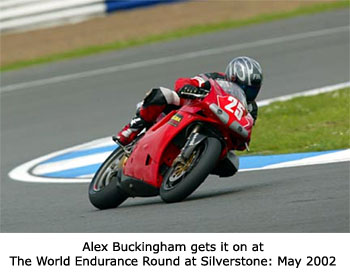 Alex Buckingham gets it on at The World Endurance Round at Silverstone: May 2002